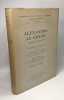 Alexandre le Grand - image et réalité : Sept. expos. et discussions / entretiens sur l'antiquité classique TOME XXII. Beitr. v. Bosworth A B ...