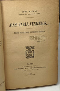 Ainsi parla Venizelos... / étude politique extérieure grecque