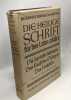 Die heilige schrift für das leben erklärt Band VII/1 Die sprüche Salomos Das Buch des Predigers Das Hoheliev. Collectif Heinrich Schneider