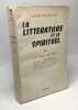 La littérature et le spirituel TOME 2 La nuit de feu. Blanchet André