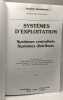 Systèmes D'Exploitation . Systèmes Centralises Systèmes Distribués. Tanenbaum Andrew