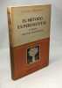 El método experimental y otras paginas filosoficas. Claude Bernard