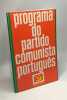 Programa do partido comunista português - 4e ediçao. Collectif