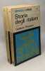 Storia degli italiani Vol. 1 e 2. Giuliano Procacci