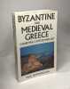 Byzantine and Mediaeval Greece: Churches Castles and Art of the Mainland and the Peloponnese. Hetherington Paul