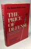 Price of Defense: A New Strategy for Military Spending. Boston Study Group
