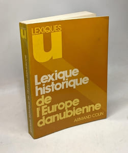 Lexique historique de l'Europe danubienne