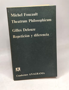 Theatrum Philosophicum seguido de Repetición y diferencia
