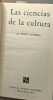 La ciencias de la cultura / brevariosa. Cassirer