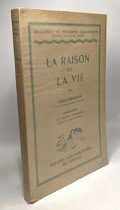 La raison et la vie