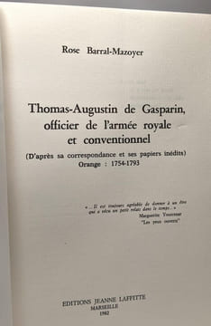 Thomas Augustin de Gasparin officier de l'armée royale et conventionnel. Barral-Mazoyer