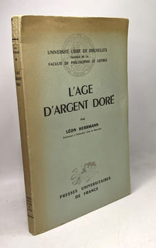 L'âge d'argent doré. Léon Herrmann