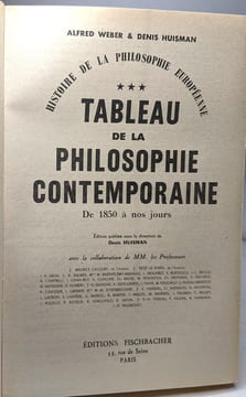 Tableau de la philosophie contemporaine (1967) + Tableau de la philosophie moderne (1965) + Histoire de la philosophie européenne antique & médiévale ...