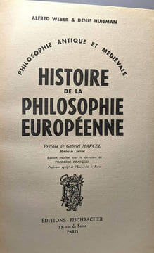 Tableau de la philosophie contemporaine (1967) + Tableau de la philosophie moderne (1965) + Histoire de la philosophie européenne antique & médiévale ...