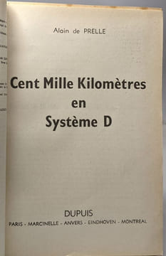 Cent mille kilomètres en système D - 2e éd. de prelle a
