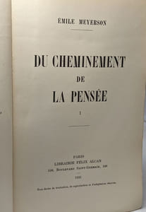 Du cheminement de la Pensée. 3 volumes