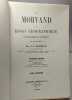 Le morvand ou essai géographique topographique et historique sur cette contrée ( Tome troisième seul ) - 3e édition. Baudiau J.-F