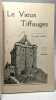 Le vieux Tiffauges - illustrations et plans par M. L'abbé J. Boutin. Joseph Aubert