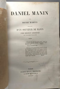 DANIEL MANIN. Précédé d'un souvenir de Manin par Ernest Legouvé