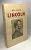 Lincoln - traduction d'André Babellon. Emil Ludwig