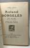 Roland Dorgeles son oeuvre : document pour l'histoire de la littérature francaise. Dubeux Albert