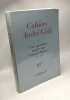 Cahiers André Gide Volume 2 : Correspondance André Gide - François Mauriac 1912-1950. Gide André (1869-1951) - Mauriac François (1885-1970)