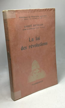 La loi des révolutions. Joussain André
