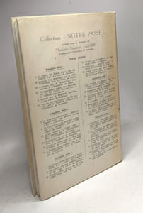 La Belgique et l'entrée en guerre des Etats-Unis (1914-1917). Collection : Notre passé