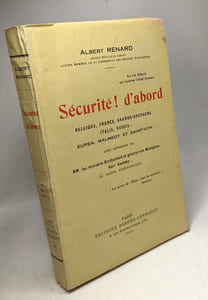 Sécurité ! d'abord - Belgique France Grande-Bretagne Italie Russie. Eupen Malmedy et Saint-Vith