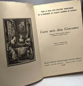 Caro mio don Giacomo. Réflexions notes de voyage portraits paradoxes et maximes morales. Choix et commentaires de Jean-François Laya