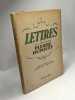 LETTRES - Avec la préface d"André Gide et une introduction d"Henri Ghéon. DUPOUEY (Lt de vaisseau Pierre)