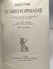 Théâtre d'aristophane - tome deuxième. Aristophane Alfonsi