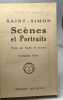 Saint-Simon. Scènes et Portraits choisis par Eugène de Lanneau. 1re série. Saint-simon