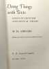 Doing Things with Texts: Essays in Criticism and Critical Theory. Abrams Meyer Howard; Abrams M. H