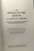 The Jewels of the Qur an - Al-Ghazali s Theory. A translation with an introduction and annotation of al Ghzali s Kitab Jawahir al-Qur an. Al-Ghazali.- ...