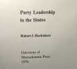 Party Leadership in the States. Robert J. Huckshorn