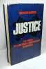 Justice - the crisis of law order and freedom in America. Richard Harris