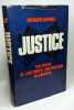 Justice - the crisis of law order and freedom in America. Richard Harris