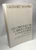 Les origines de l'absolutisme communiste. Les Bolcheviks et l'opposition 1917-1922. Léonard SHAPIRO