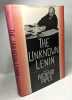 The Unknown Lenin : From the Secret Archive. Lenin Vladimir