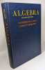 Algebra. Second Edition. Saunders Mac Lane