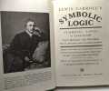 Lewis Carroll's Symbolic Logic. Symbolic Logic by Lewis Carroll. Part I Elementary 1896. Fifth Edition. Part II Advanced never previously published. ...