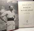 Stirling Moss's Book of Motor Sport. Stirling Moss. Stirling Moss. Edited by Wayne Mineau