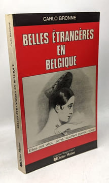 Belles étrangères en Belgique. Bronne Carlo