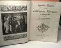 Des granges histoire illustrée de la littérature française - 14e éd. Ch.-M. Des Granges