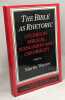 The Bible As Rhetoric: Studies in Biblical Persuasion and Credibility. Martin Warner
