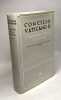 Concilio Vaticano II constituciones decretos declaraciones --- bilingüe con introducciones historicas y esquemas. Collectif