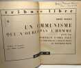 Un communisme qui n'oublie pas l'homme : Traduit du hongrois par Imre Laszlo. Précédé d'un portrait d'Imre Nagy un communiste qui a choisi le peuple ...