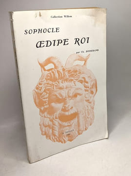 Oedipe roi - édition classique - avec une introduction sur le théâtre grec et sur sophocle un commentaire et un index des noms propres - 6e éd. ...