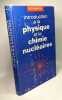 Introduction à la physique et la chimie nucléaires. Valentin Harvey Teillac